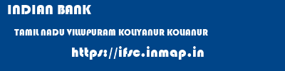 INDIAN BANK  TAMIL NADU VILLUPURAM KOLIYANUR KOLIANUR  ifsc code